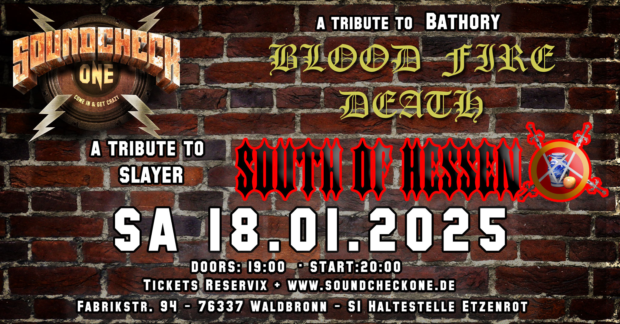 Slayer & Bathory Tribute von South Of Hessen +  Blood Fire Death