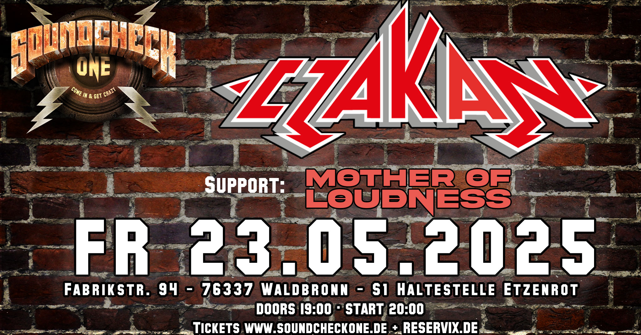 Czakan + Support: Mother Of Loudness