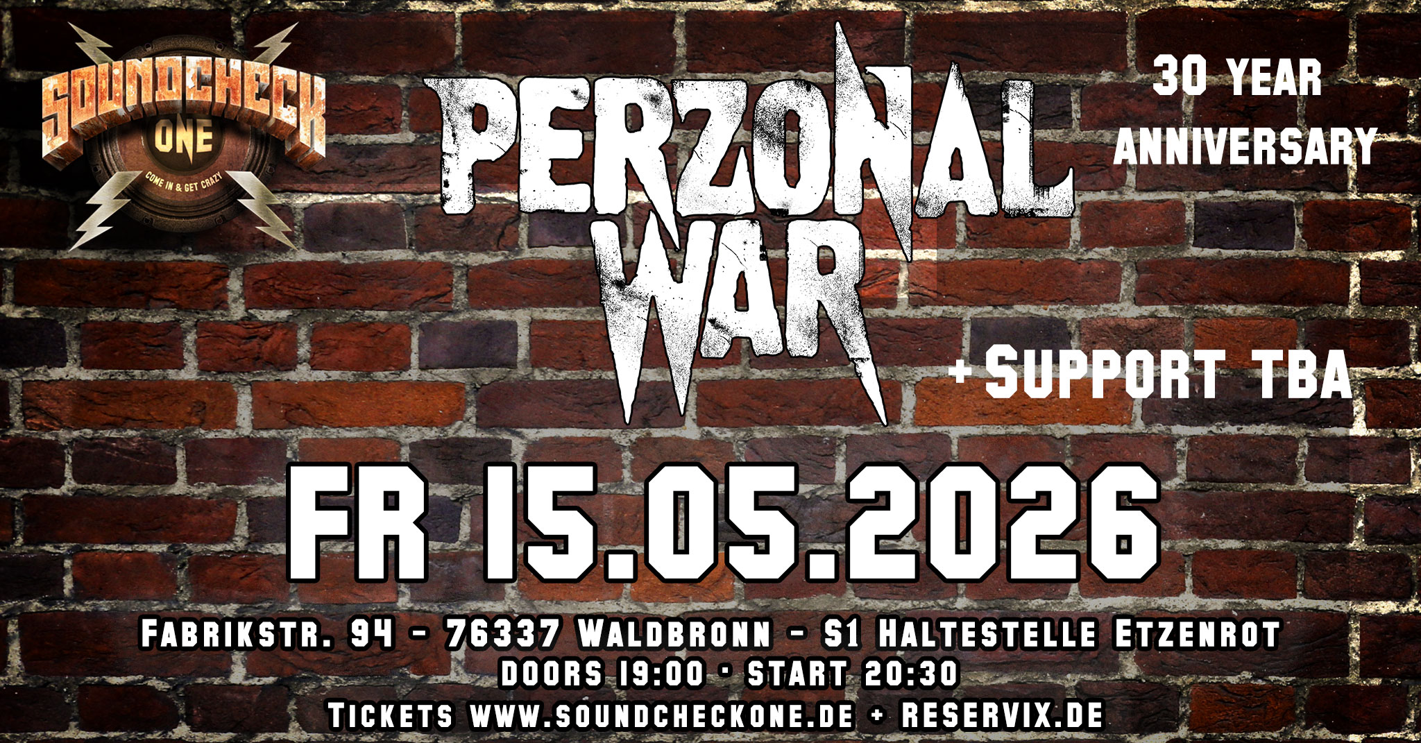 Perzonal War 30 Year Anniversary + Support: TBA