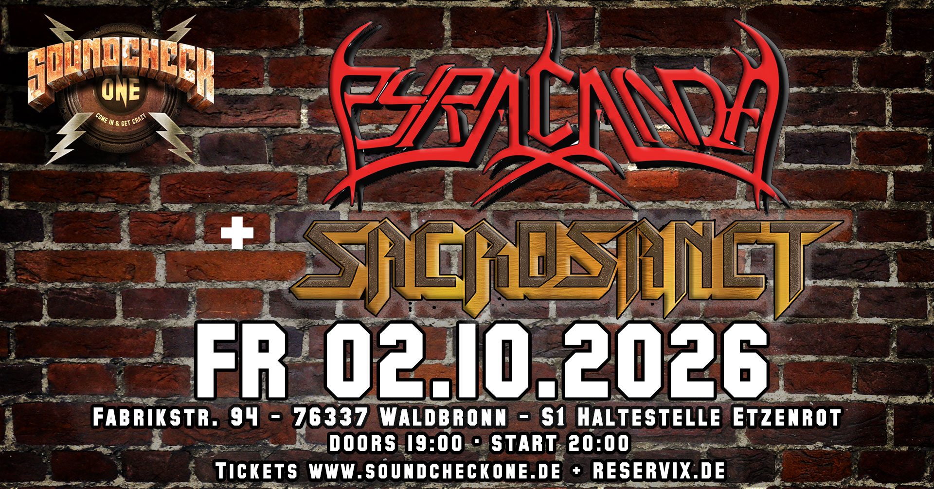 PYRACANDA + SACROSANCT