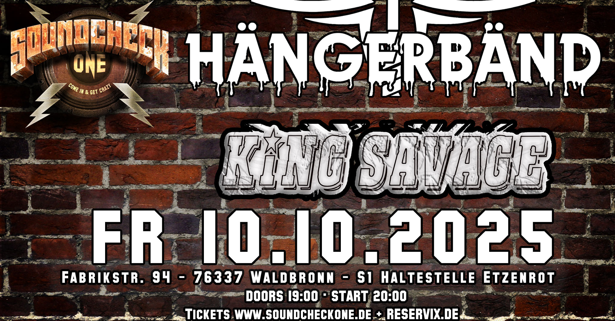 Hängerbänd + King Savage